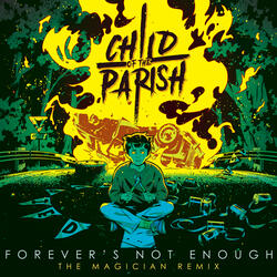 Forever's Not Enough