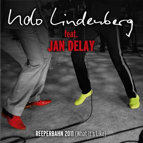Reeperbahn 2011 [What it's like] (feat. Jan Delay) [MTV Unplugged]