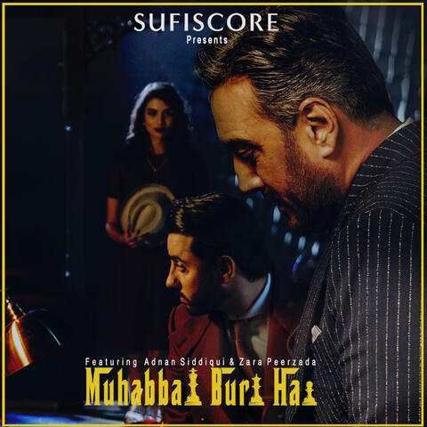 Muhabbat Buri Hai