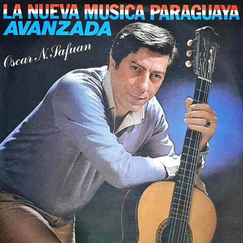 La Nueva Musica Paraguaya Avanzada