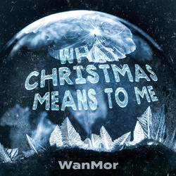 What Christmas Means To Me