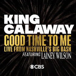 Good Time To Me (feat. Lainey Wilson)