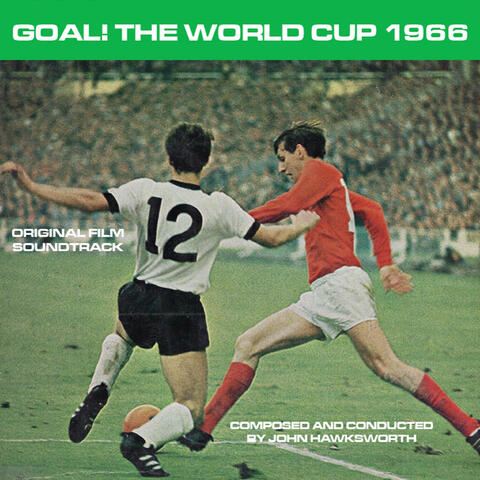 Goal! The World Cup 1966: Original Film Soundtrack