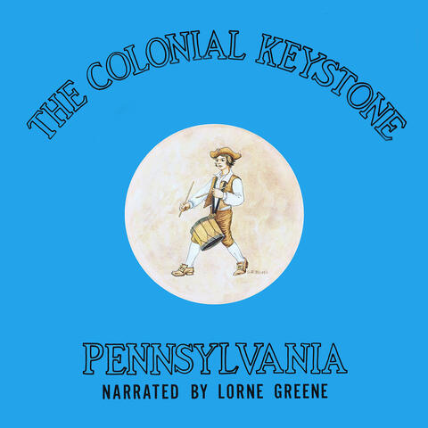 The Colonial Keystone: Pennsylvania