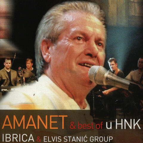 Amanet & Best Of In HNK (Live HNK 2004)