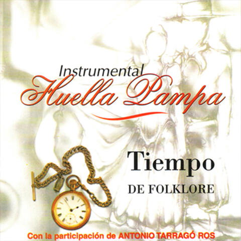 Tiempo de Folklore (feat. Antonio Tarragó Ros)