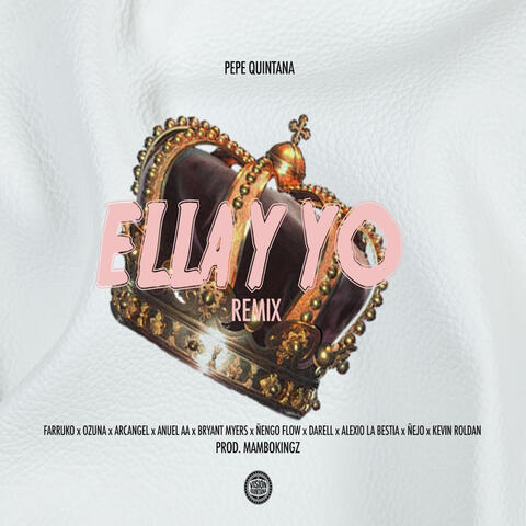 Ella Y Yo (feat. Farruko, Ozuna, Arcangel, Anuel AA, Bryant Myers, Kevin Roldan, Ñengo Flow, Alexis La Bestia & Ñejo)