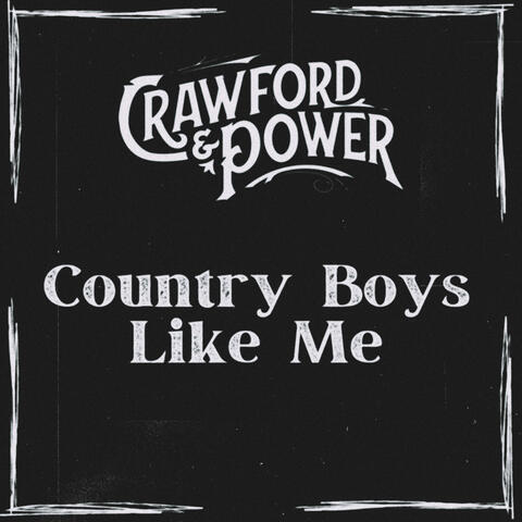 Country Boys Like Me