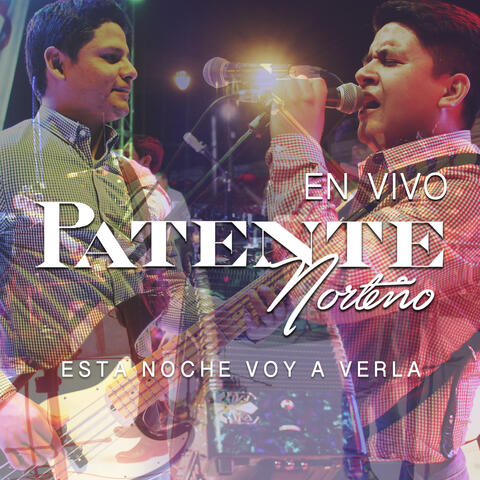 Esta Noche Voy a Verla