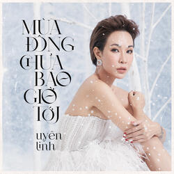 Mùa Đông Chưa Bao Giờ Tới