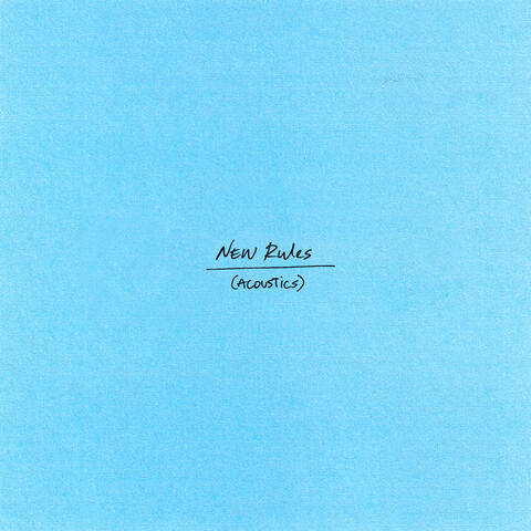 New Rules (Acoustic)