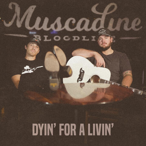 Dyin' For a Livin'