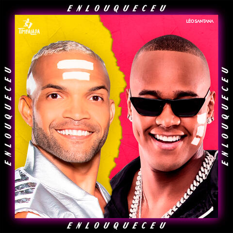 Timbalada & Leo Santana