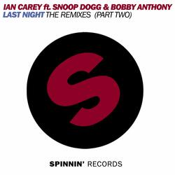 Last Night (feat. Snoop Dogg & Bobby Anthony)