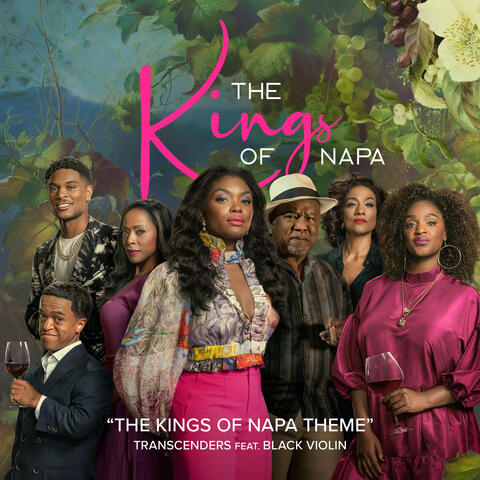 The Kings of Napa Theme (feat. Black Violin)