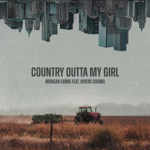 Country Outta My Girl