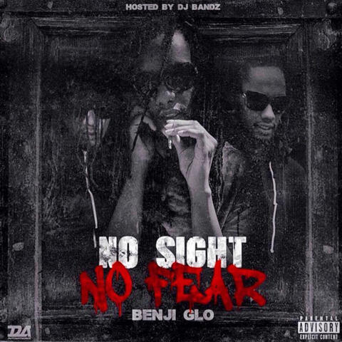 No Sight, No Fear