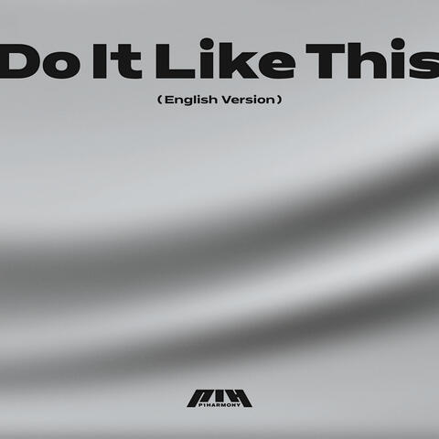 Do It Like This
