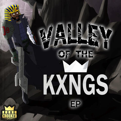 Valley of the KXNGS