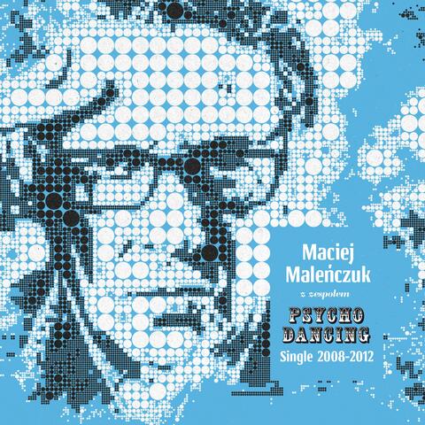 Maciej Malenczuk z zespolem Psychodancing