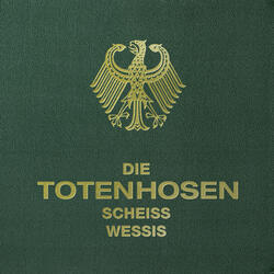 SCHEISS WESSIS