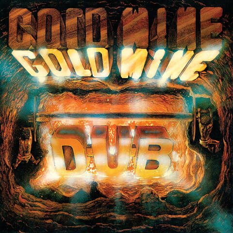 Goldmine Dub