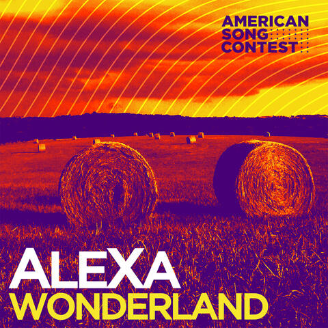 Wonderland (From “American Song Contest”)