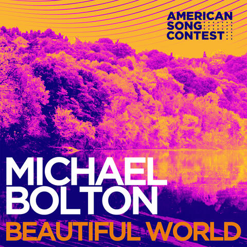 Beautiful World (From “American Song Contest”)