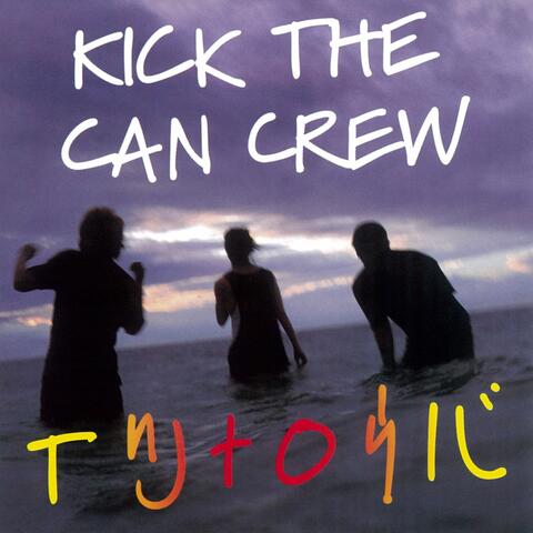 KICK THE CAN CREW