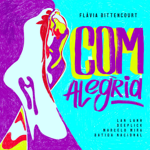 Com Alegria (feat. Batida Nacional & Marcelo Mira)