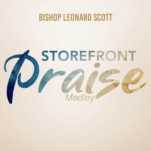 Storefront Praise Medley
