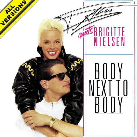 Body Next To Body (All Versions)