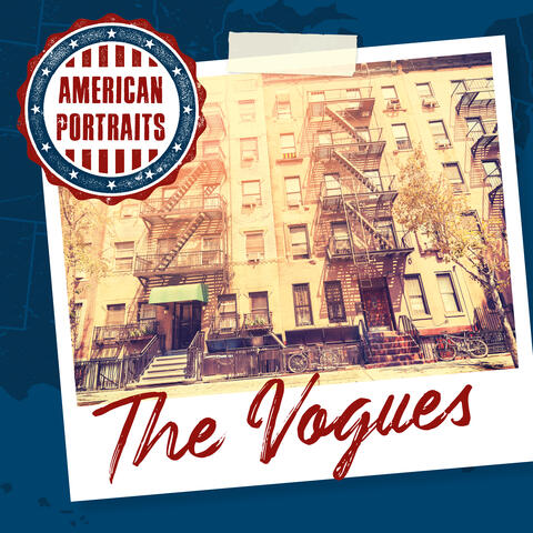 American Portraits: The Vogues