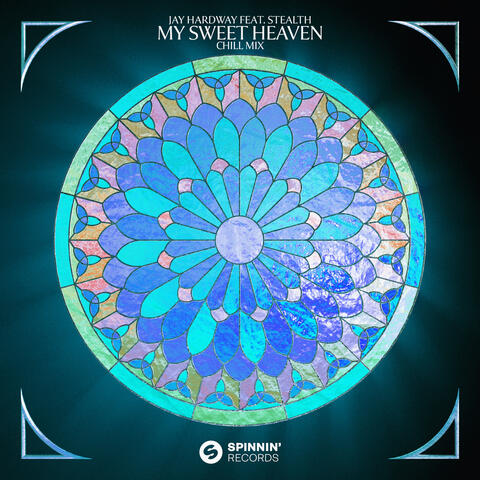 My Sweet Heaven (feat. Stealth)