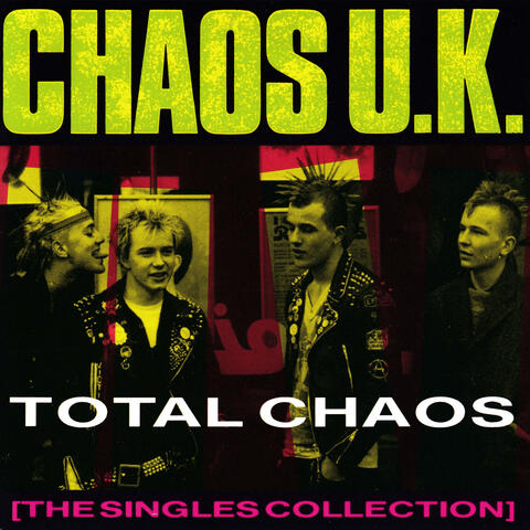 Total Chaos: The Singles Collection