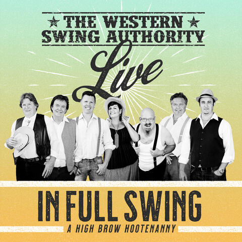 Live in Full Swing: A High Brow Hootenanny