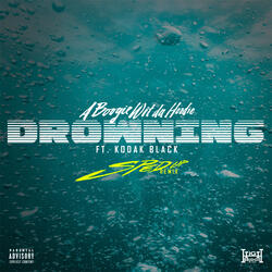 Drowning (feat. Kodak Black)