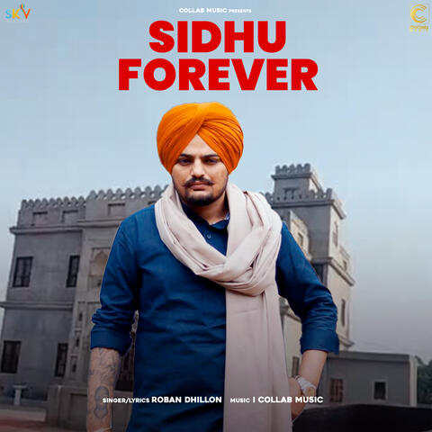 Sidhu Forever