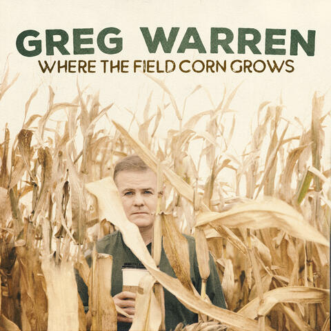 Where the Field Corn Grows