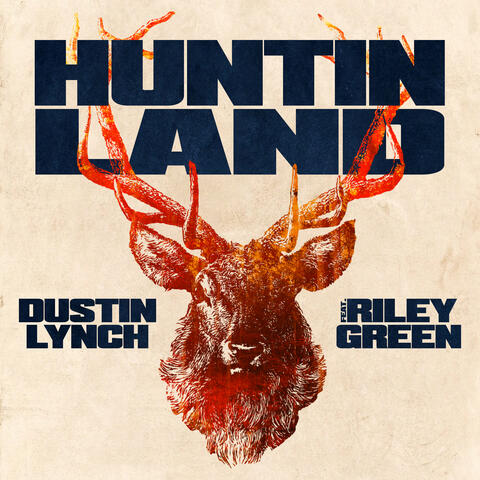 Huntin' Land (feat. Riley Green)