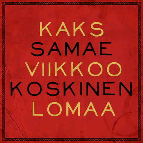 Kaks viikkoo lomaa