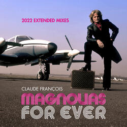 Magnolias for Ever