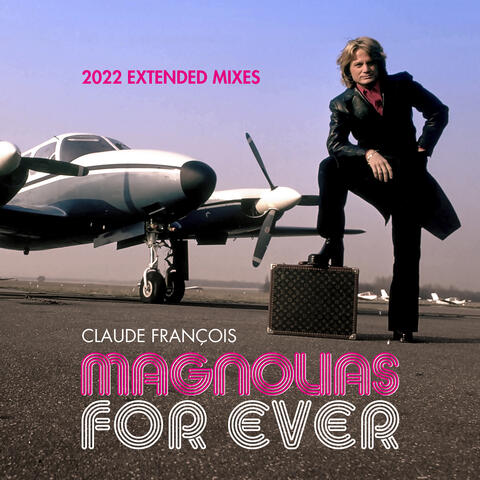 Magnolias for Ever