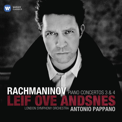 Rachmaninov: Piano Concertos Nos. 3 & 4