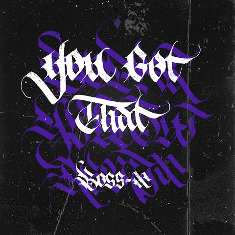 YOU GET THAT（BODAK YELLOW REMIX）