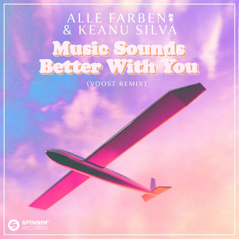 Music Sounds Better with You