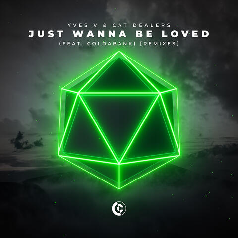 Just Wanna Be Loved (feat. Coldabank)