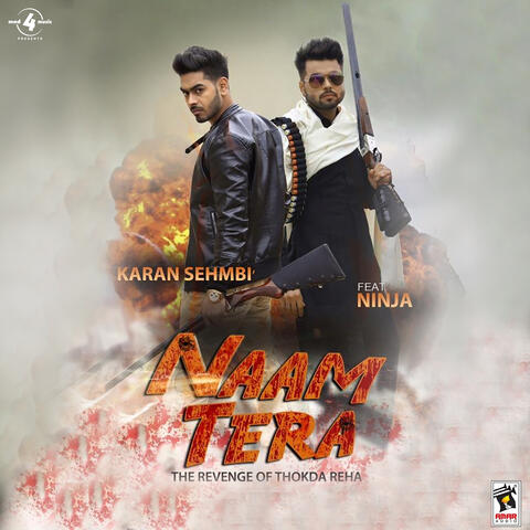 Naam Tera (feat. Ninja)