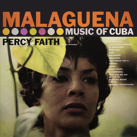 Malagueña: The Music of Cuba / Kismet