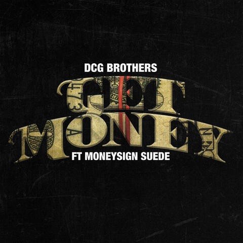 Get Money (feat. MoneySign Suede)